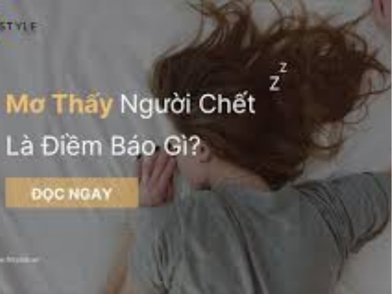 Lời Khuyên Khi Mơ Thấy Xác Chết